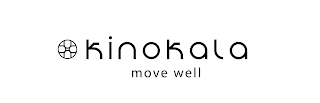 KINOKALA MOVE WELL