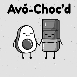 AVÓ-CHOC'D