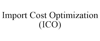 IMPORT COST OPTIMIZATION (ICO)