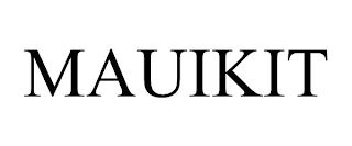 MAUIKIT