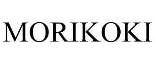 MORIKOKI