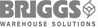 BRIGGS WAREHOUSE SOLUTIONS