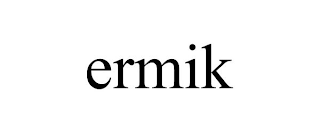 ERMIK