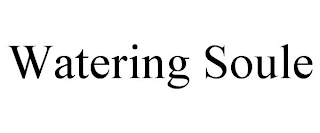 WATERING SOULE