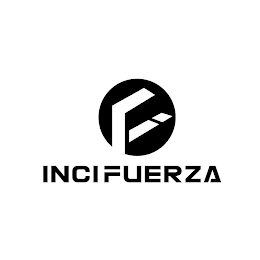 INCIFUERZA