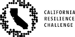 CALIFORNIA RESILIENCE CHALLENGE