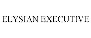 ELYSIAN EXECUTIVE