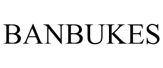 BANBUKES