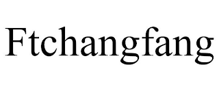 FTCHANGFANG