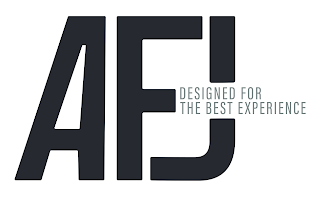 AFJ DESIGNED FOR THE BEST EXPERIENCE