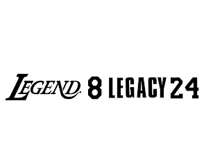 LEGEND 8 LEGACY24