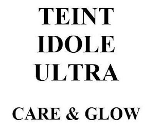 TEINT IDOLE ULTRA CARE & GLOW