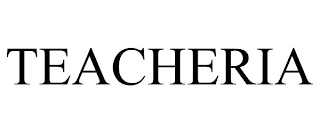 TEACHERIA