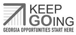 KEEP GOING GEORGIA OPPORTUNITIES START HERE