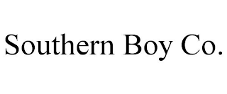 SOUTHERN BOY CO.