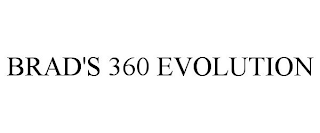 BRAD'S 360 EVOLUTION