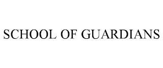 SCHOOL OF GUARDIANS