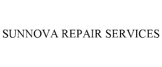 SUNNOVA REPAIR SERVICES