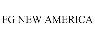 FG NEW AMERICA