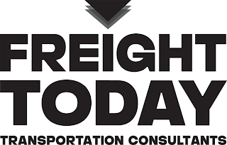 FREIGHT TODAY TRANSPORTATION CONSULTANTS