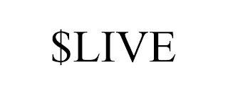 $LIVE