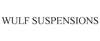 WULF SUSPENSIONS