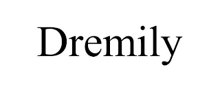 DREMILY