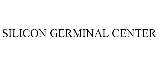 SILICON GERMINAL CENTER