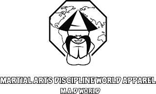 MARTIAL ARTS DISCIPLINE WORLD APPAREL M.A.D WORLD