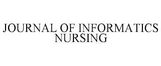 JOURNAL OF INFORMATICS NURSING