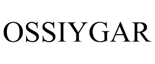 OSSIYGAR