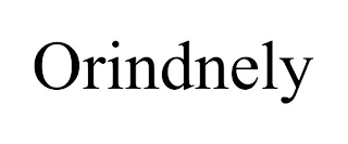 ORINDNELY