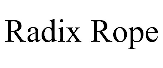 RADIX ROPE