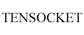 TENSOCKET