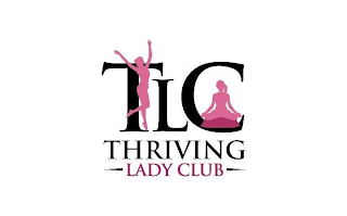 TLC THRIVING LADY CLUB