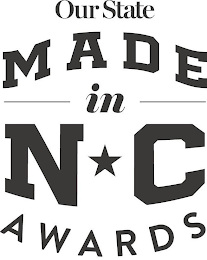 OUR STATE MADE IN NC AWARDS