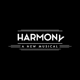 HARMONY A NEW MUSICAL