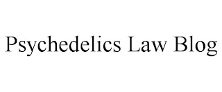 PSYCHEDELICS LAW BLOG