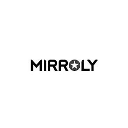 MIRROLY