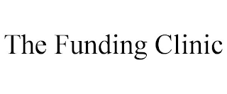 THE FUNDING CLINIC