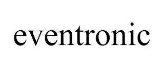 EVENTRONIC