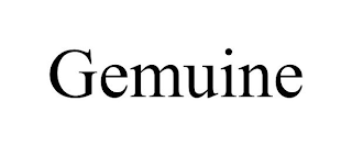 GEMUINE