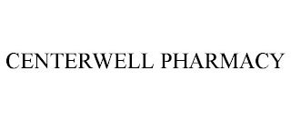 CENTERWELL PHARMACY