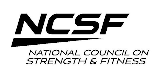 NCSF NATIONAL COUNCIL ON STRENGTH & FITNESS