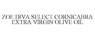 ZOE DIVA SELECT CORNICABRA EXTRA VIRGIN OLIVE OIL