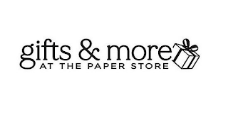 GIFTS & MORE AT THE PAPER STORE