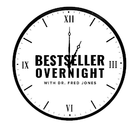 BESTSELLER OVERNIGHT WITH DR. FRED JONES III VI IX XII