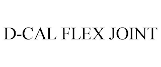 D-CAL FLEX JOINT