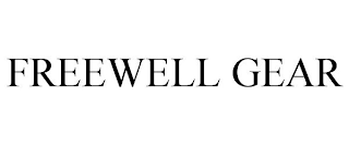 FREEWELL GEAR