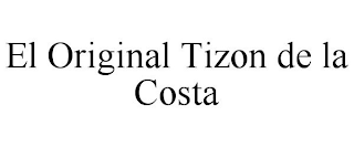 EL ORIGINAL TIZON DE LA COSTA